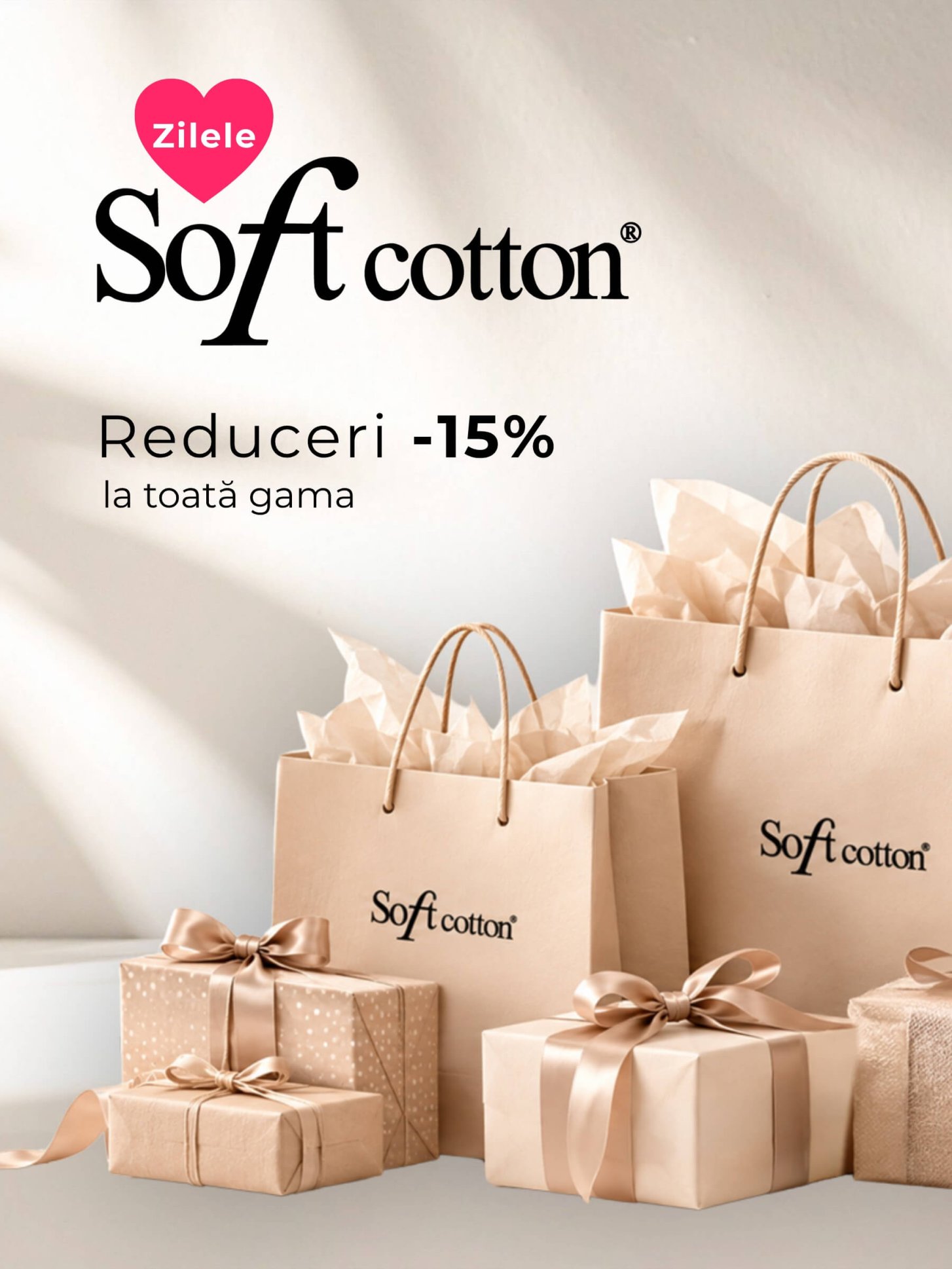 ZILELE SOFTCOTTON ZILELE SOFTCOTTON