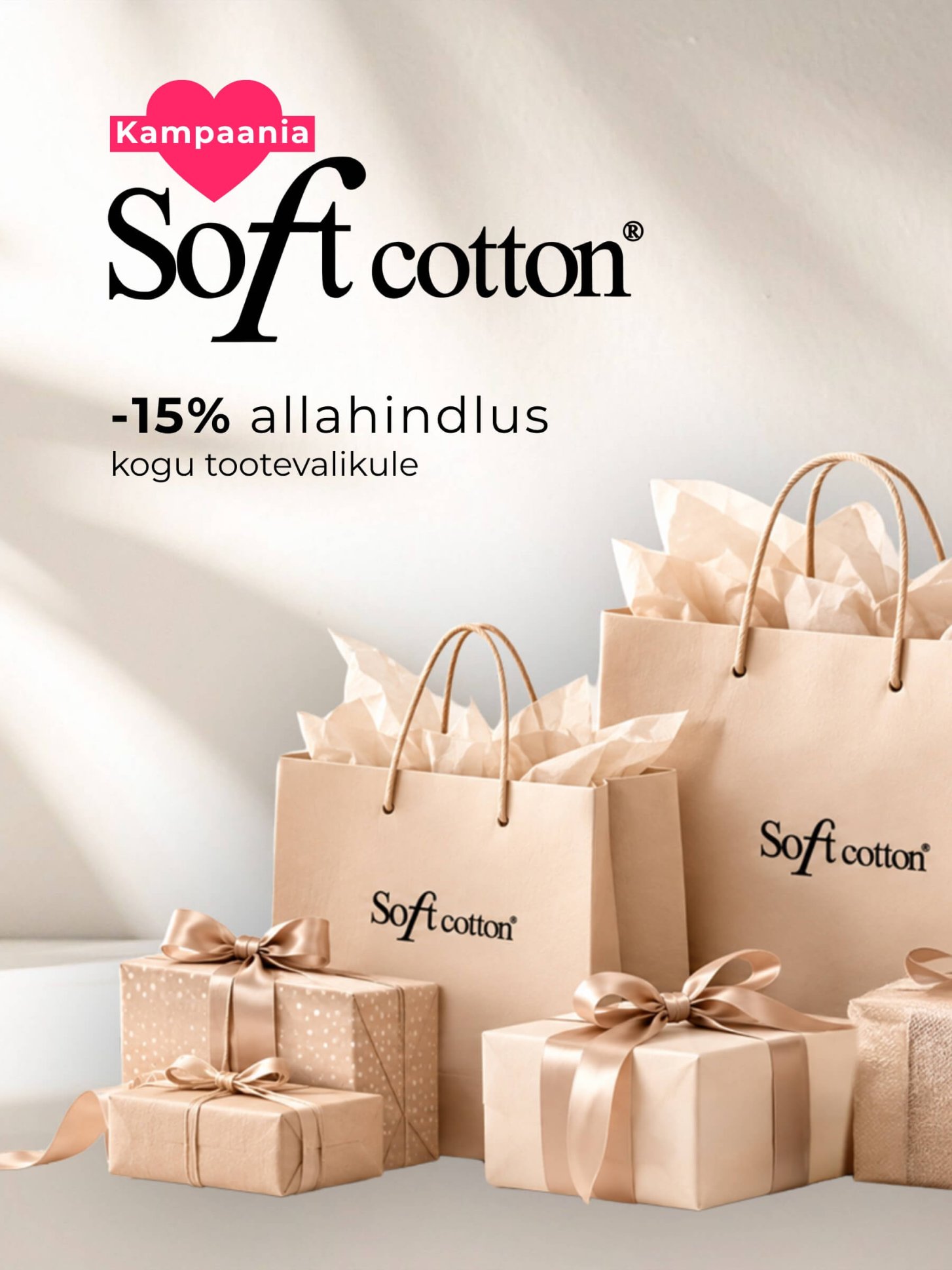 Kampaania SOFTCOTTON Kampaania SOFTCOTTON